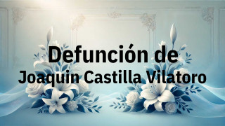 Defunción en Fuenlabrada de Joaquin Castilla Vilatoro