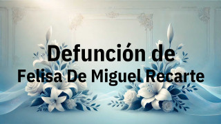 Defunción en Fuenlabrada de Felisa De Miguel Recarte