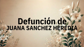 Defunción en Fuenlabrada de JUANA SANCHEZ HEREDIA