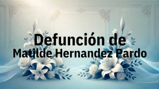 Defunción en Fuenlabrada de Matilde Hernandez Pardo