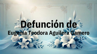 Defunción en Fuenlabrada de Eugenia Teodora Aguilera Gamero