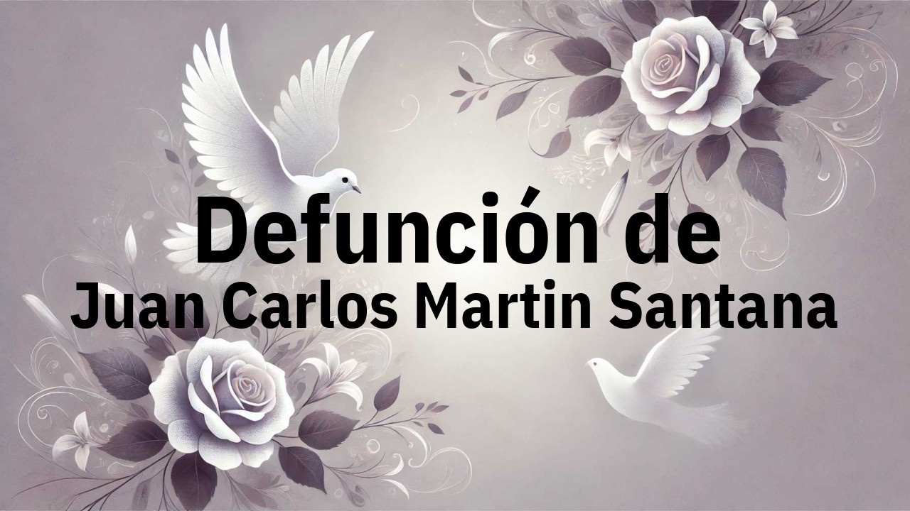 Defunción en Fuenlabrada de Juan Carlos Martin Santana