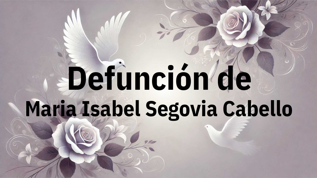 Defunción en Fuenlabrada de Maria Isabel Segovia Cabello