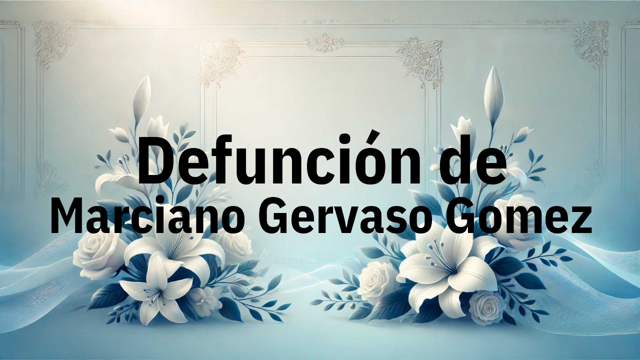 Defunción en Fuenlabrada de Marciano Gervaso Gomez