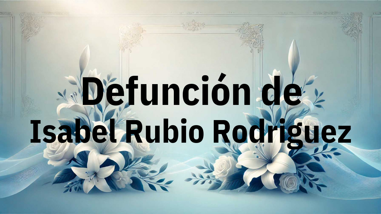 Defunción en Fuenlabrada de Isabel Rubio Rodriguez