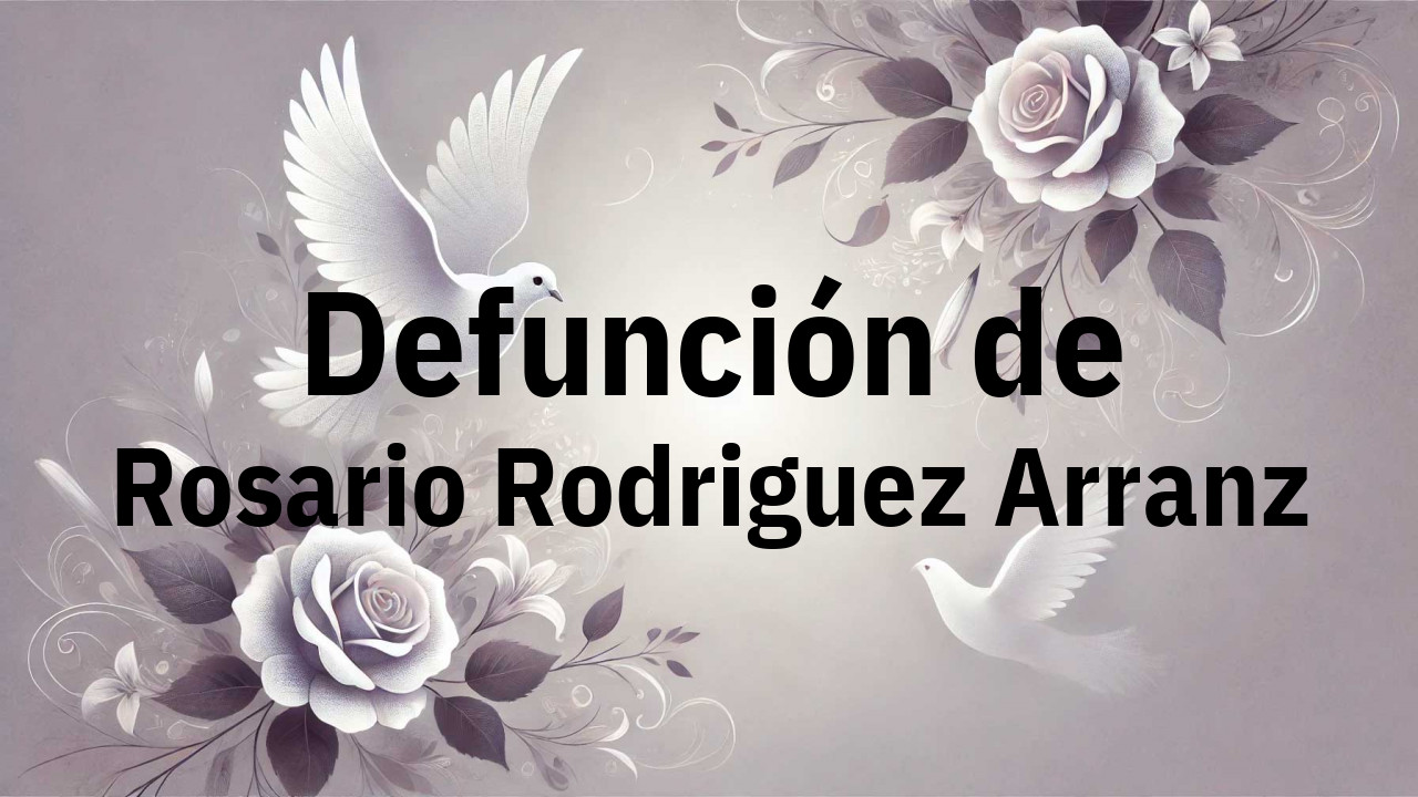 Defunción en Fuenlabrada de Rosario Rodriguez Arranz