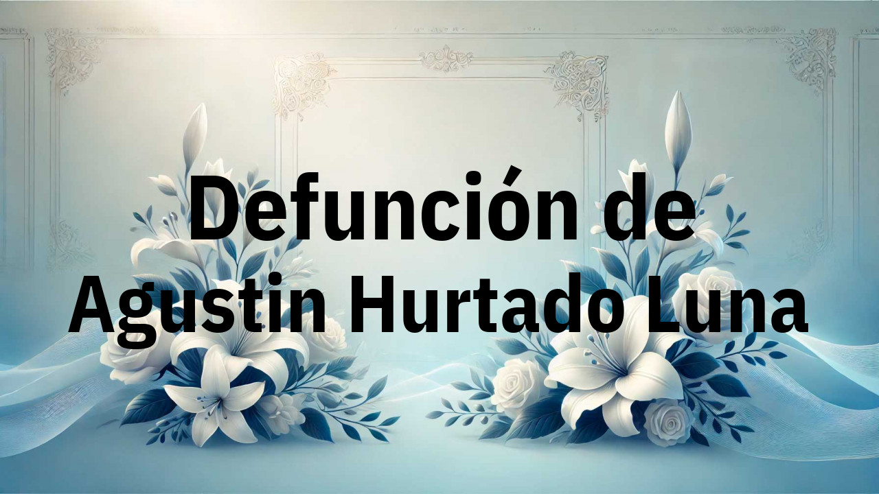 Defunción en Fuenlabrada de Agustin Hurtado Luna