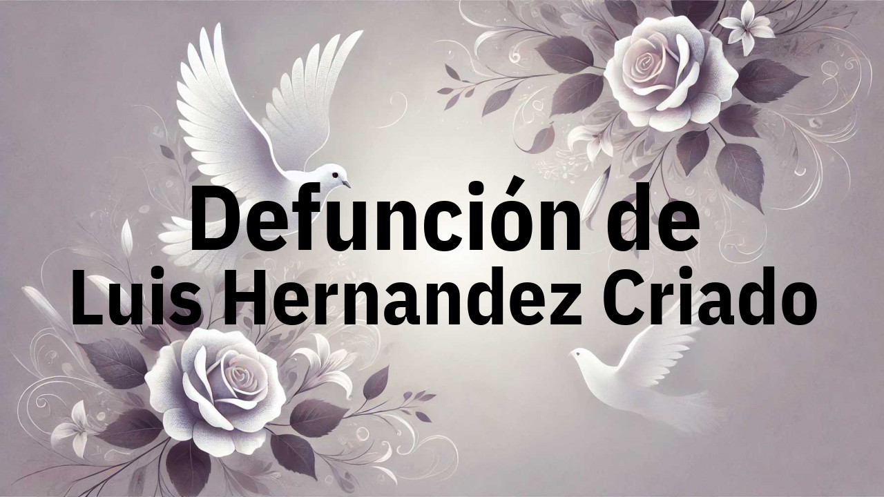 Defunción en Fuenlabrada de Luis Hernandez Criado