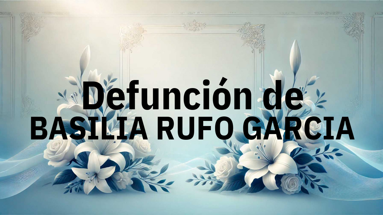 Defunción en Fuenlabrada de BASILIA RUFO GARCIA