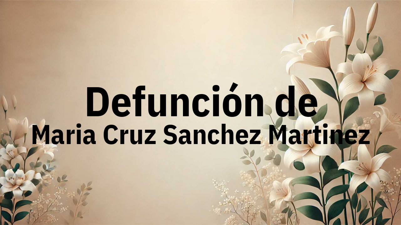 Defunción en Fuenlabrada de Maria Cruz Sanchez Martinez