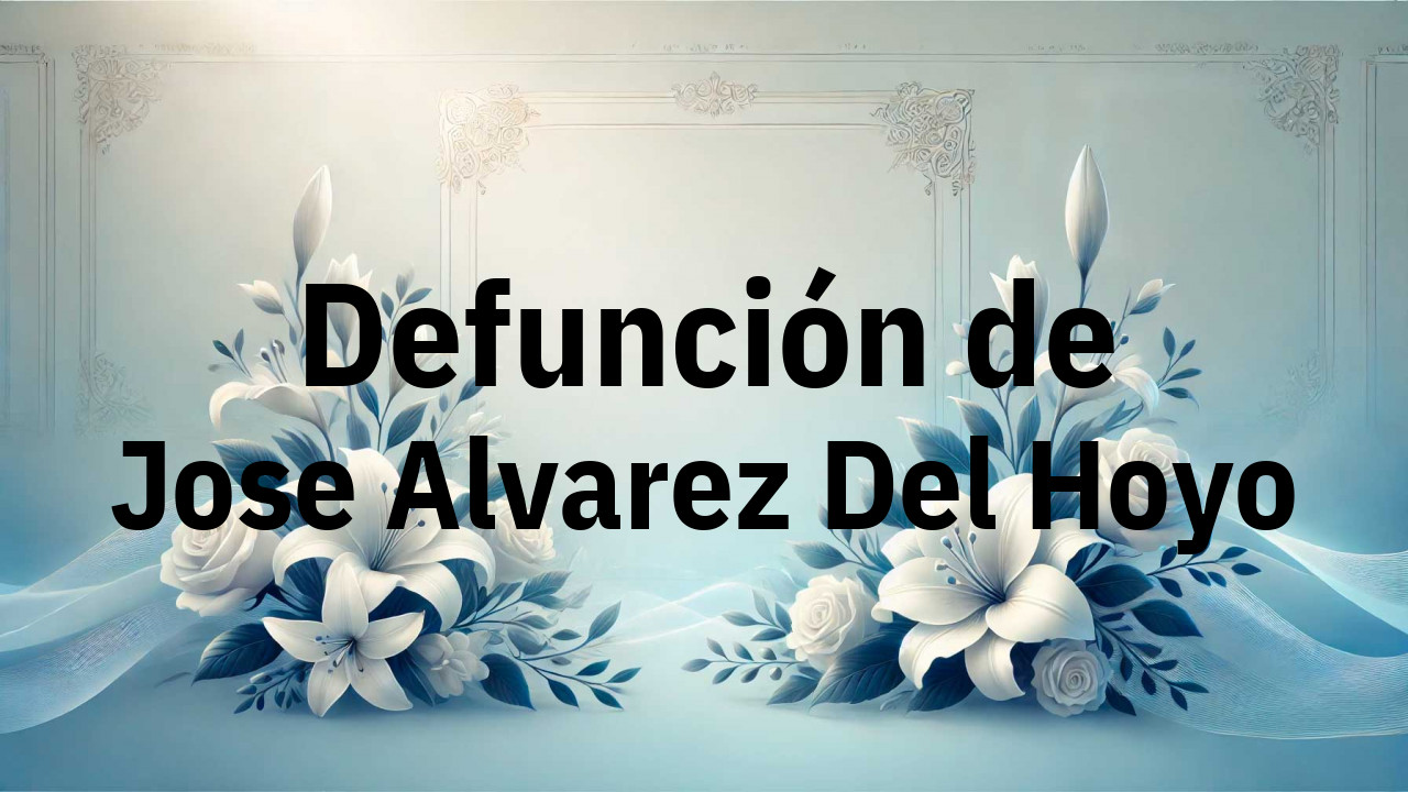 Defunción en Fuenlabrada de Jose Alvarez Del Hoyo