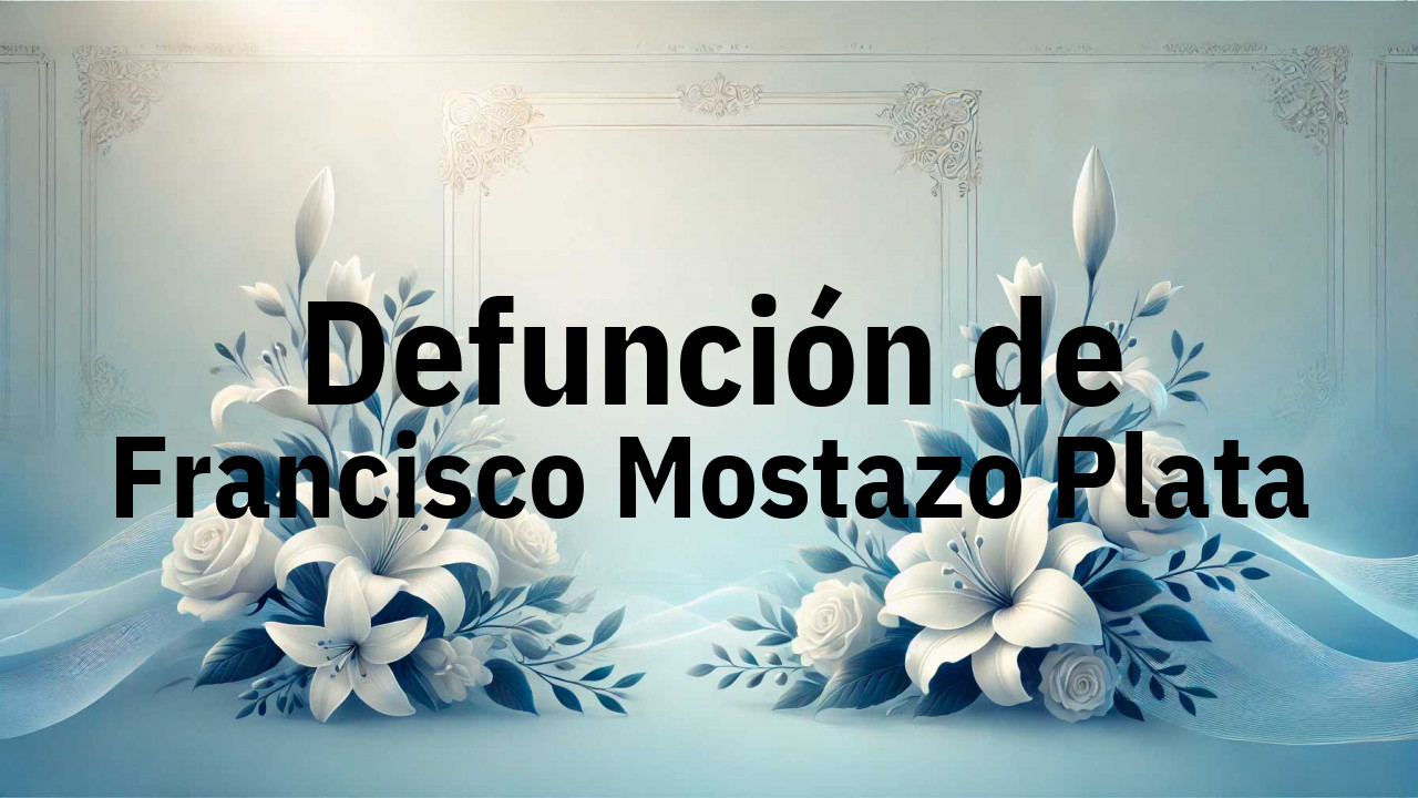 Defunción en Fuenlabrada de Francisco Mostazo Plata